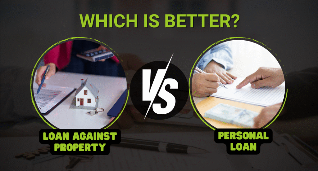 loan against property vs. personal loan